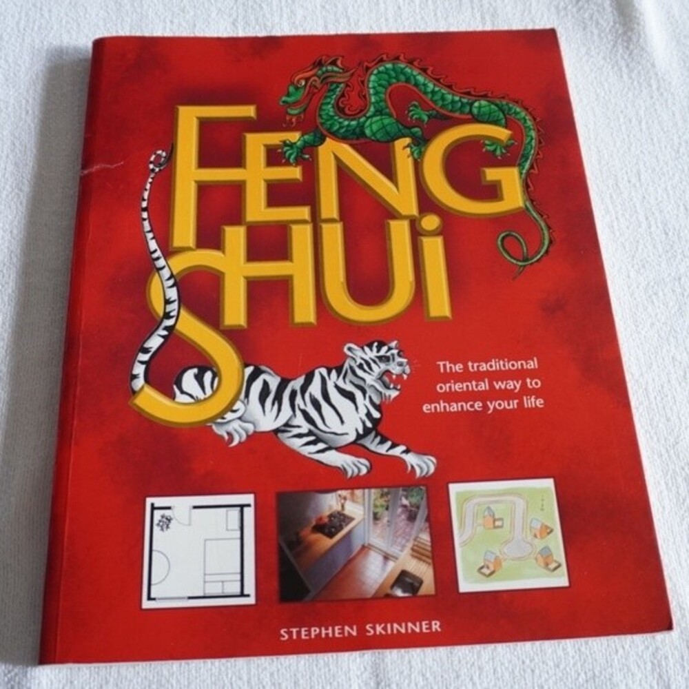 Feng Shui The Traditional Oriental Way to Enhance your Life